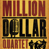 Million Dollar Quartet at Gammage Auditorium