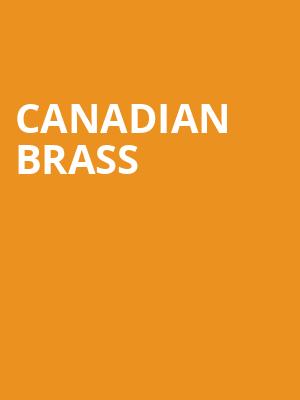 Canadian Brass, Virginia G Piper Theater, Tempe