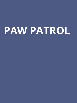 Paw Patrol, Mullett Arena, Tempe