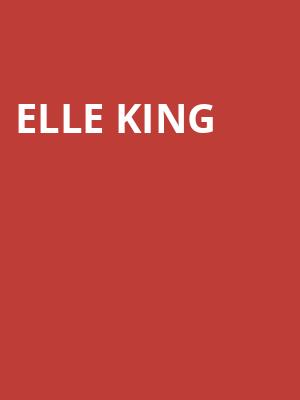 Elle King, Marquee Theatre, Tempe