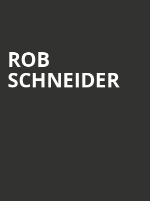 Rob Schneider, Tempe Improv, Tempe