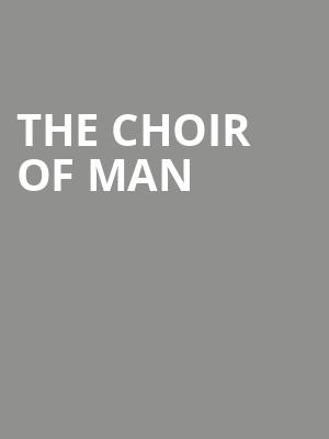 The Choir of Man, Virginia G Piper Theater, Tempe