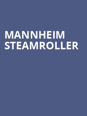 Mannheim Steamroller, ASU Gammage Auditorium, Tempe