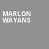 Marlon Wayans, Tempe Improv, Tempe