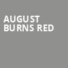 August Burns Red, Marquee Theatre, Tempe