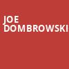 Joe Dombrowski, Tempe Improv, Tempe